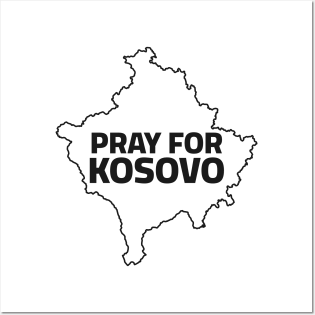 Pray For Kosovo Wall Art by crocozen